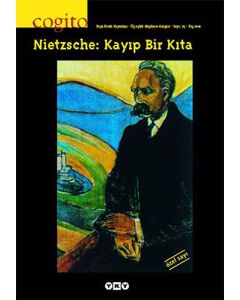 Cogito Sayı: 25 - Nietzsche: Kayıp Bir Kıta