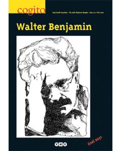 Cogito Sayı: 52 - Walter Benjamin