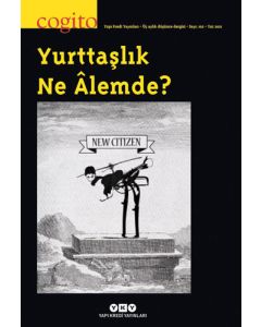 Cogito Sayı 102 - Yurttaşlık Ne Alemde?