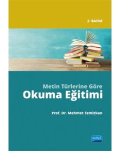 Metin Türlerine Göre Okuma Eğitimi