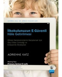 İlkokulunuzun E-Güvenli Hale Getirilmesi