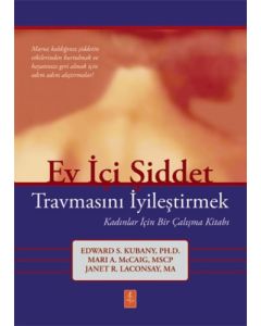 Ev İçi Şiddet Travmasını İyileştirmek