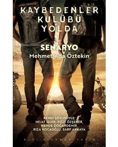 Kaybedenler Kulübü Yolda