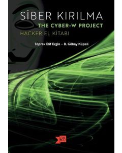 Siber Kırılma - Hacker El Kitabı