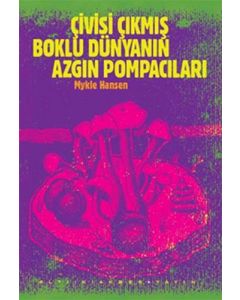 Çivisi Çıkmış Boklu Dünyanın Azgın Pompacıları