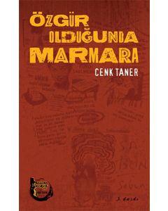 Özgür Olduğunda Marmara