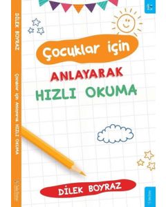 Çocuklar için Anlayarak Hızlı Okuma