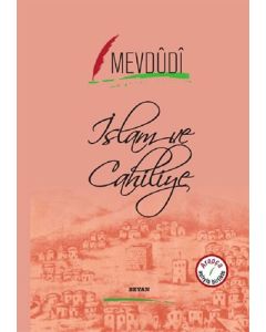 İslam ve Cahiliye (Ciltli)
