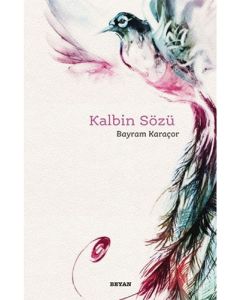 Kalbin Sözü