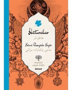 Hatıralar-Osmanlıca Türkçe (Ciltli)