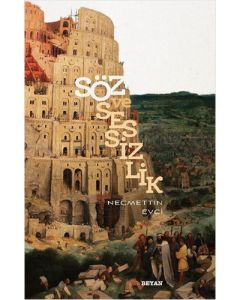 Söz ve Sessizlik