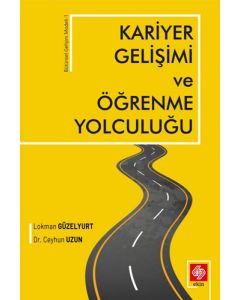 Kariyer Gelişimi ve Öğrenme Yolculuğı