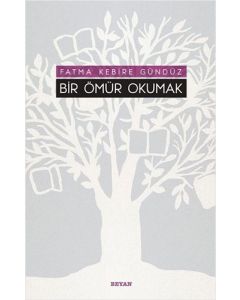 Bir Ömür Okumak