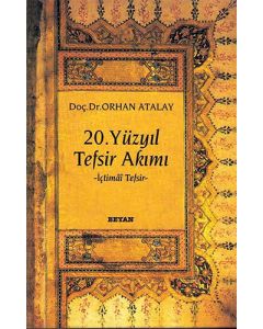 20. Yüzyıl Tefsir Akımı