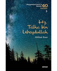 Hz. Talha bin Ubeydullah