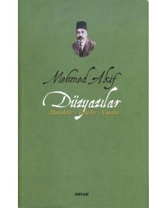 Mehmed Akif - Düzyazılar