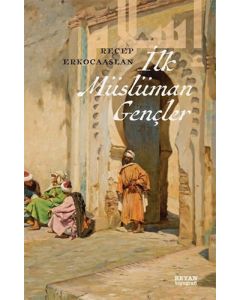 İlk Müslüman Gençler