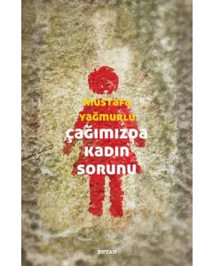 Çağımızda Kadın Sorunu