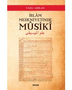 İslam Medeniyetinde Musiki