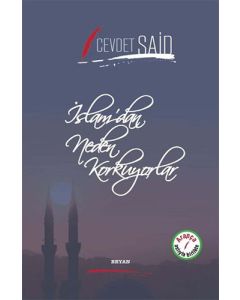 İslam'dan Neden Korkuyorlar