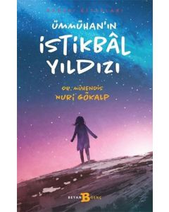 Ümmühan'ın İstikbal Yıldızı