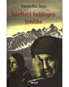 Kürtleri Bekleyen Tehlike