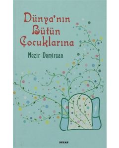 Dünyanın Bütün Çocuklarına