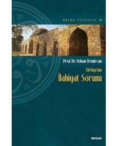 Türkiye'nin İlahiyat Sorunu