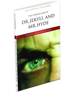 The Strange Case Of Dr. Jekyll and Mr. Hyde