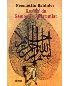 Kur’an’da Sembolik Anlatımlar