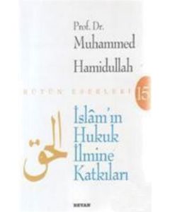 İslam'ın Hukuk İlmine Katkıları