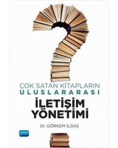 Çok Satan Kitapların Uluslararası İletişim Yönetimi