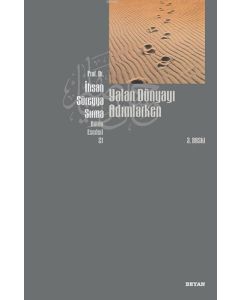 Yalan Dünyayı Adımlarken 