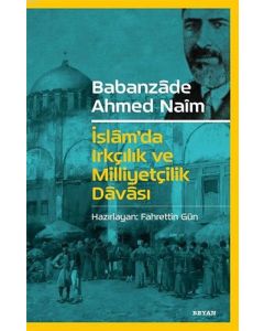 İslam'da Irkçılık ve Milliyetçilik Davası