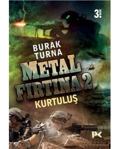 Metal Fırtına 2: Kurtuluş