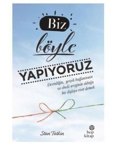 Biz Böyle Yapıyoruz