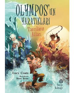 Olympos'un Yaratıkları 3 - Tanrıların Atları 
