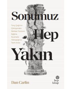 Sonumuz Hep Yakın