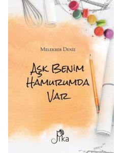 Aşk Benim Hamurumda Var
