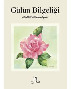 Gülün Bilgeliği 