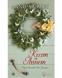 Kızım ve Annem
