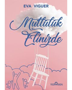 Mutluluk Elinizde
