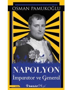 Napolyon – İmparator ve General