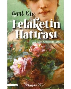 Felaketin Hatırası 