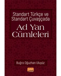 Standart Türkçe ve Standart Çuvaşçada Ad Yan Cümleleri