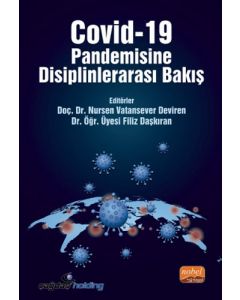 Covid-19 Pandemisine Disiplinlerarası Bakış