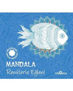 Mandala - Renklerle Eğlen!