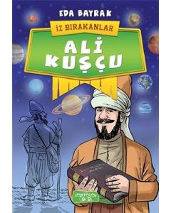 İz Bırakanlar - Ali Kuşcu