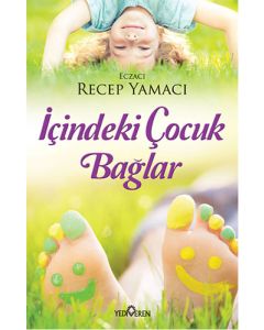 İçindeki Çocuk Bağlar