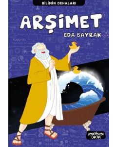 Bilimin Dehaları - Arşimet